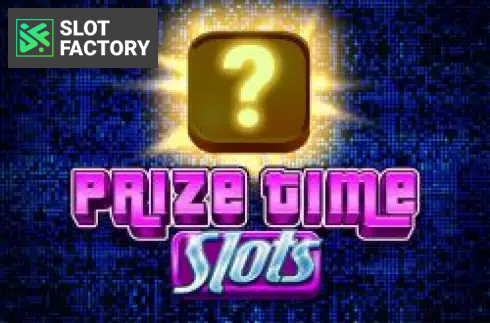 Prize Time Slots